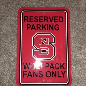 Nc North Carolina State Wolfpack fans only reserved ncaa Parking Accent sign
